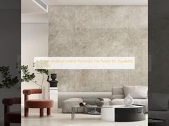 Porcelain Material Indoor Porcelain Tile Panels for Durability and Style
