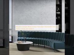 Modern Simple White Indoor Porcelain Stoneware Tiles for Indoor Areas and Spaces