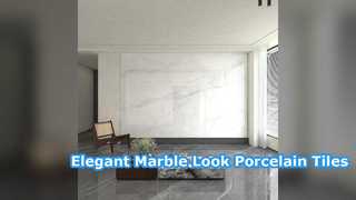 Luxury Marble Look Porcelain Tile For Modern Spaces